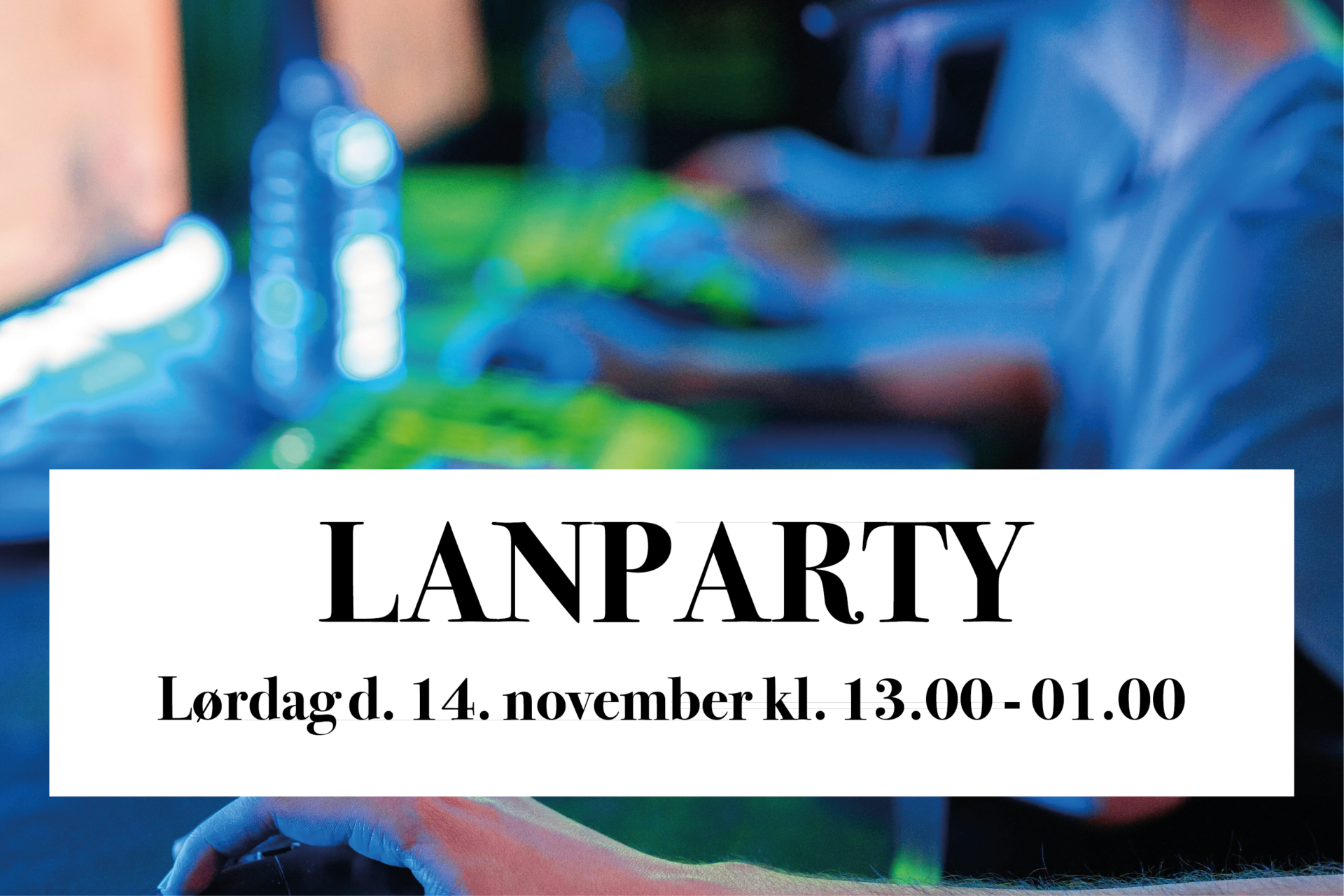 14/11 LANPARTY