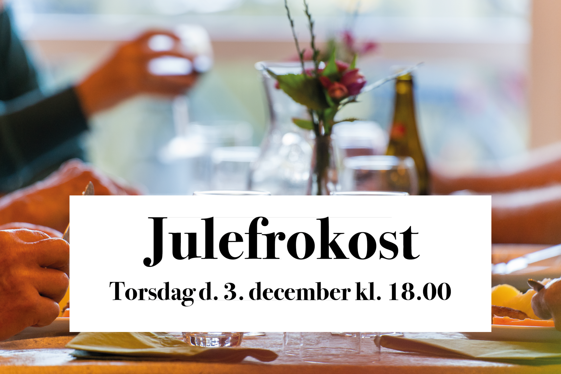 3/12 Julefrokost